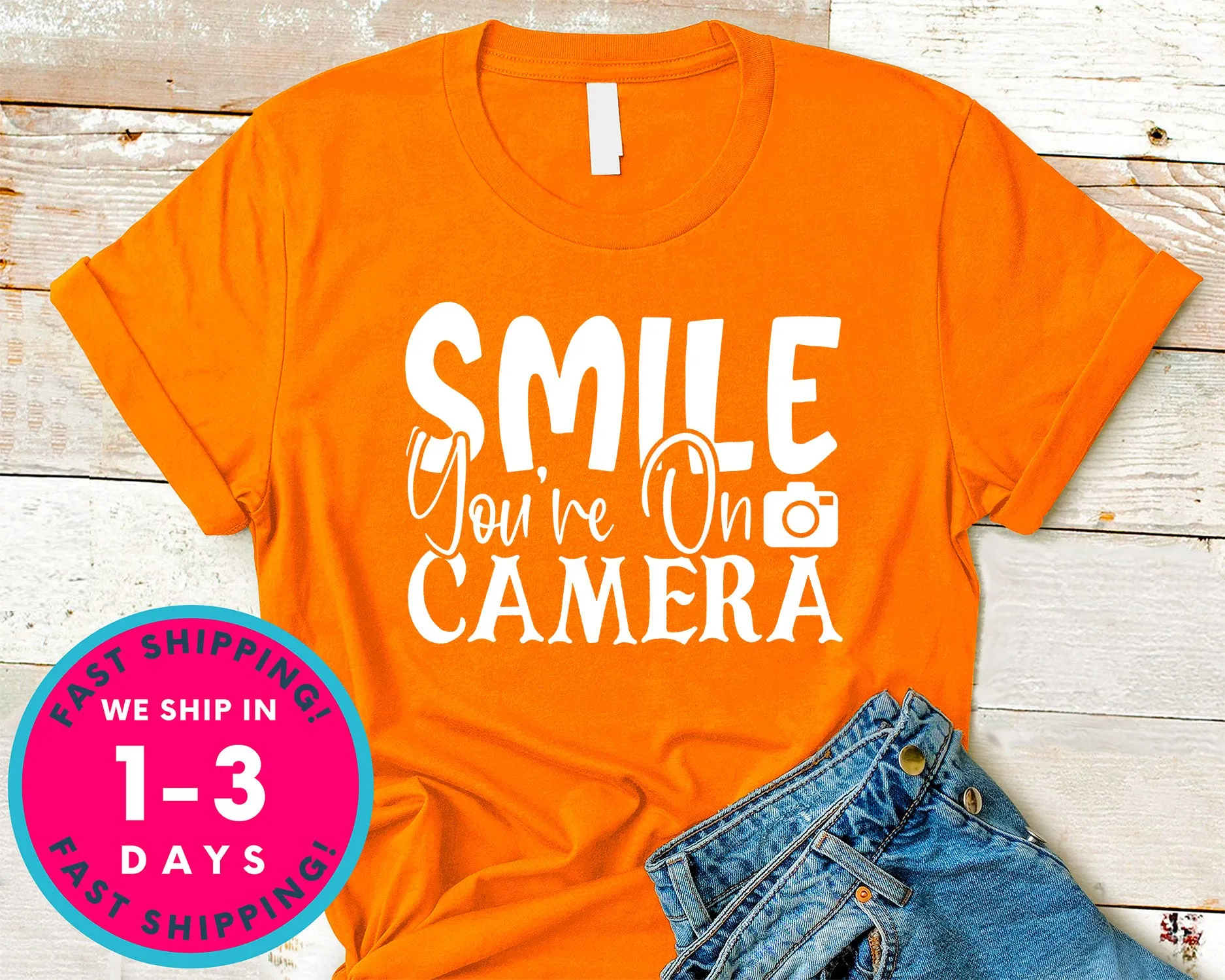 Smile You’re On Camera
